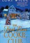 The First Love Cookie Club by Lori Wilde