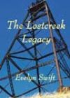 The Lostcreek Legacy by Evelyn Swift
