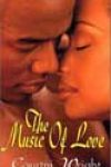 The Music of Love by Courtni Wright