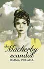 The Mackerby Scandal by Omma Velada
