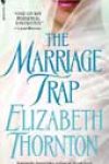 The Marriage Trap by Elizabeth Thornton