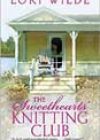The Sweethearts’ Knitting Club by Lori Wilde