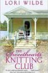 The Sweethearts’ Knitting Club by Lori Wilde