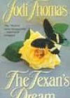 The Texan’s Dream by Jodi Thomas