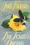 The Texan’s Dream by Jodi Thomas