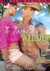 To Tame a Wilde by Kimberly Kaye Terry