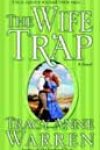 The Wife Trap by Tracy Anne Warren