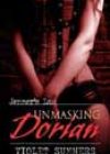 Unmasking Dorian by Violet Summers