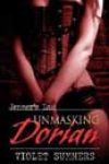 Unmasking Dorian by Violet Summers