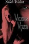 Vicious Vixen by Shiloh Walker