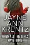 When All the Girls Have Gone by Jayne Ann Krentz