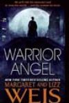 Warrior Angel by Margaret and Lizz Weis