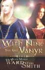 With Nine You Get Vanyr by Jean Marie Ward and Teri Smith