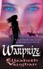 Warprize by Elizabeth Vaughan