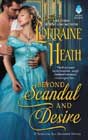 Beyond Scandal and Desire by Lorraine Heath