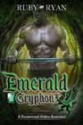 Emerald Gryphon by Ruby Ryan