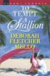 To Tempt a Stallion by Deborah Fletcher Mello