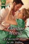 A Convenient Bride for the Soldier by Christine Merrill