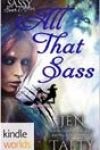 All That Sass by Jen Talty