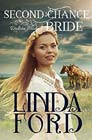 Second-Chance Bride by Linda Ford