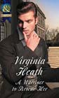 A Warriner to Rescue Her by Virginia Heath