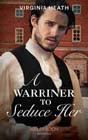 A Warriner to Seduce Her by Virginia Heath