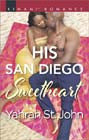His San Diego Sweetheart by Yahrah St John