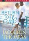 Return to Me by Jacquelin Thomas