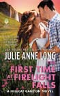 The First Time at Firelight Falls by Julie Anne Long