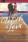 A Touch of Love by Sheryl Lister