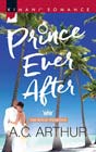 Prince Ever After by AC Arthur