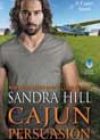 Cajun Persuasion by Sandra Hill