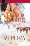 French Quarter Kisses by Zuri Day