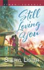 Still Loving You by Sheryl Lister