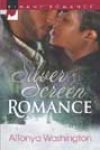 Silver Screen Romance by AlTonya Washington