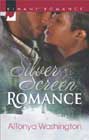 Silver Screen Romance by AlTonya Washington