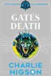 The Gates of Death by Charlie Higson