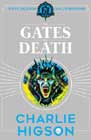 The Gates of Death by Charlie Higson