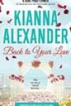 Back to Your Love by Kianna Alexander