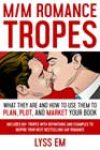 M/M Romance Tropes by Lyss Em