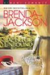 Bachelor Unbound by Brenda Jackson