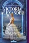 The Lady Traveler’s Guide to Deception with an Unlikely Earl by Victoria Alexander