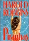 The Piranhas by Harold Robbins