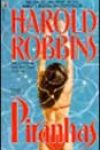 The Piranhas by Harold Robbins