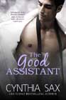 The Good Assistant by Cynthia Sax
