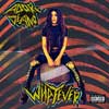 Whatever by Adore Delano