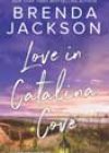 Love in Catalina Cove by Brenda Jackson