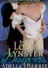 Lord Lynster Discovers by Adella J Harris