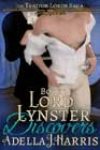 Lord Lynster Discovers by Adella J Harris