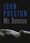 Mr. Benson by John Preston
